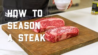 How To Season A Steak