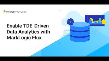 Enable TDE-Driven Data Analytics with MarkLogic Flux