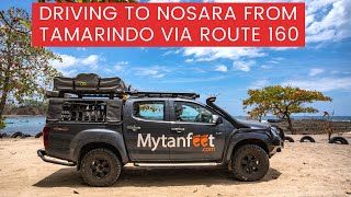 Driving from Tamarindo to Nosara via Route 160 April 2021