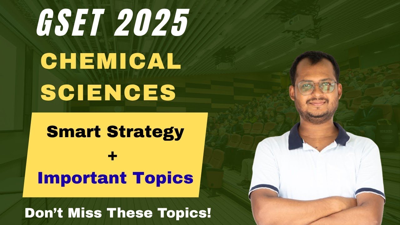 GSET Chemical Science 2025 | Most Important Chapters & Topics | Strategy for Guaranteed Success