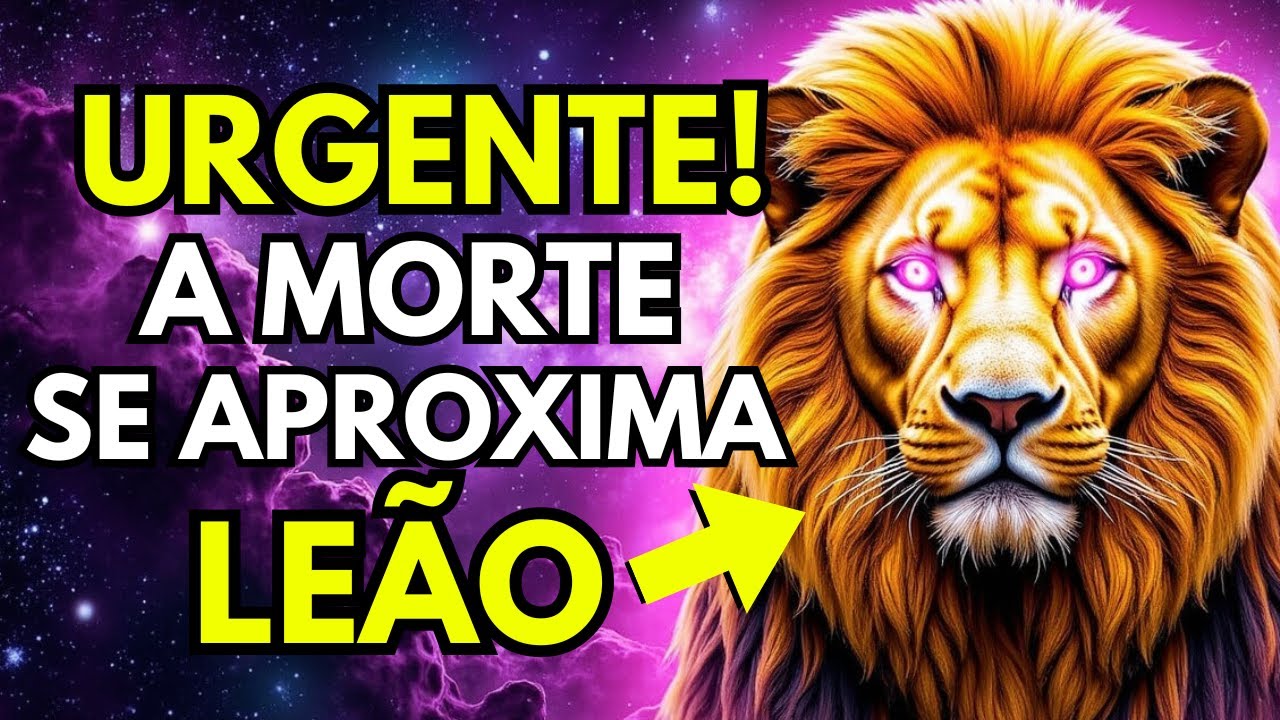 NOSTRADAMUS PREVIU: LEÃO, É DOLOROSO FALAR ISSO MAS A MORTE SE APROXIMA! VEJA ANTES QUE SEJA TARDE
