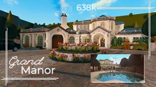 Grand Manor Pt. 1 638k | Roblox Bloxburg