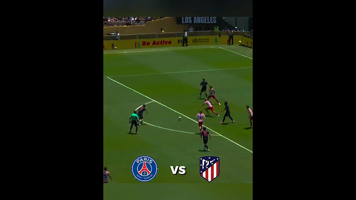 Paris Saint Germain vs Atletico Madrid 🔥