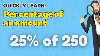 QUICKLY LEARN: Percentages of Amounts