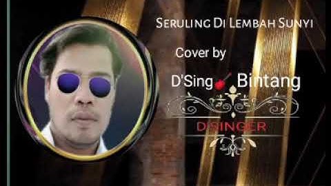 Seruling di lembah sunyi - Victor Hutabarat | Bintang cover & lirik