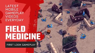 Field Medicine 🏥👩🏻‍⚕️💊 All Levels Gameplay Android iOS - World War II Medics screenshot 4