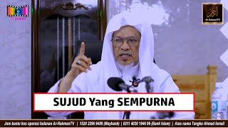 Baba Ismail Sepanjang - SUJUD Yang SEMPURNA