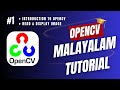 #1 OpenCV Malayalam Tutorial | Introduction - Read & Display Image - @drnimishadavis