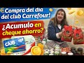 🛍️Compra día del club Carrefour relleno despensa y acumulo en cheque ahorro / recojo con Drive