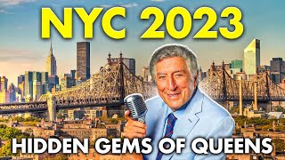 NYC 2023 -  Hidden Gems of Queens