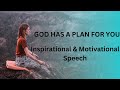 GOD HAS A PLAN FOR YOU| Chadwick Boseman - Inspirational & Motivational Speech