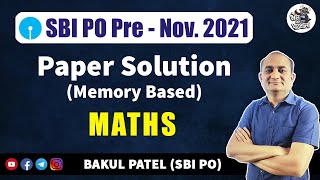 SBI PO Paper Solution 2021 | SBI PO Preparation | SBI PO Maths | SBI PO Analysis 2021 by Bakul Patel