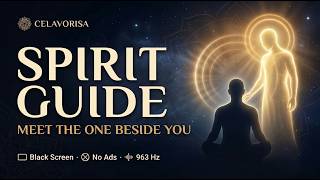 Meet Your Spirit Guide Guided Sleep Meditation · 12 Hours 963 Hz