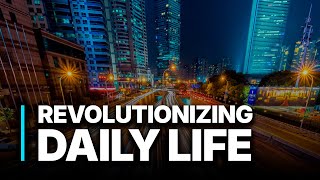Smart Life China | Revolutionizing Daily Life