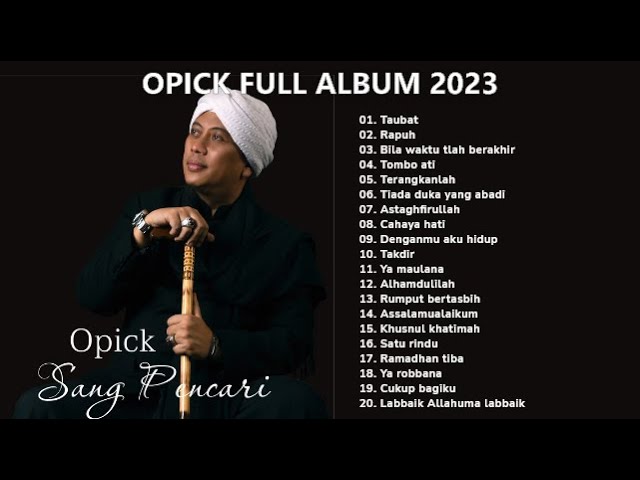 Lagu religi Opick full album 2023 class=