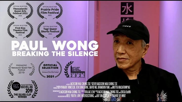 Paul Wong: Breaking the Silence