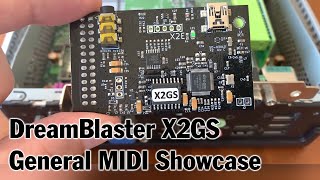 DreamBlaster X2GS – General MIDI Showcase