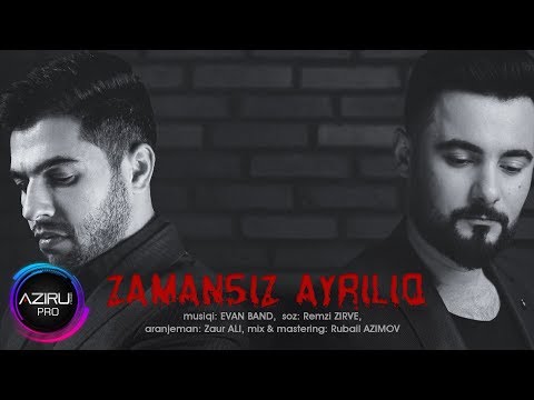 Rubail Ft. Vuqar Vaqifoglu - Zamansiz Ayriliq 2019 | Azeri Music [OFFICIAL]