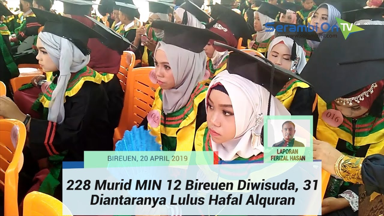 perjalanan ke langkawi Sebanyak 228 Murid MIN 12 Bireuen Diwisuda, 31 Diantaranya Lulus Hafal Alquran