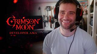 Crimson Moon’s Game Director Answers Your Questions | Developer AMA #1