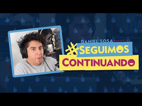 Daniel Sosa - Seguimos Continuando - Ep. 60 Recuerden lo que los hizo felices