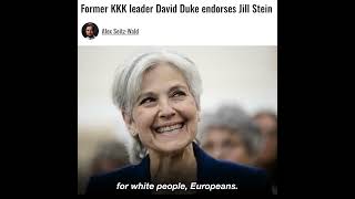 Former KKK Grand Wizard David E. Duke Endorses The Green Party’s Dr. Stein
