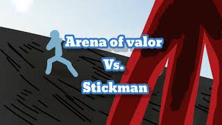 Arena Of Valor Vs. Stickman