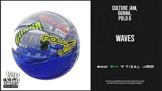 Culture Jam Gunna & Polo G - ''Waves'' (Culture Jam, Vol. 1)