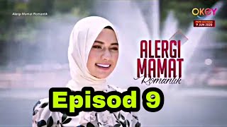 Alegri Mamat Romantik Ep 9 (HD)
