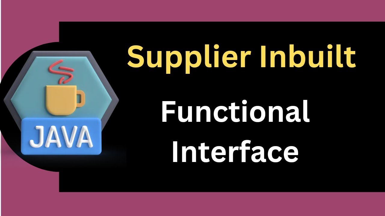 Day 3 : Java 8 Features // Supplier Inbuilt Functional Interface ...