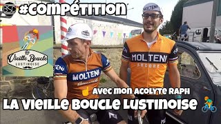 #compétition - Old Bike Race 🚴‍♂️ // La Vieille Boucle Lustinoise 🚲 avec mon acolyte Raph' 🚴‍♂️🚴‍♂️