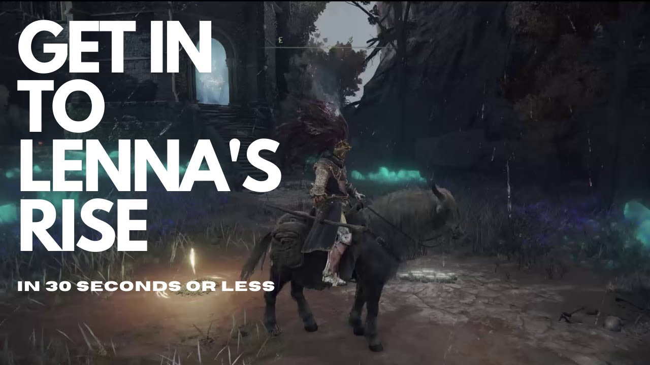 How To Get Into Lenne's Rise in 30 seconds! - YouTube