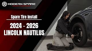 How do I install a spare tire on a 2024-2026 Lincoln Nautilus Presented by Modern Spare