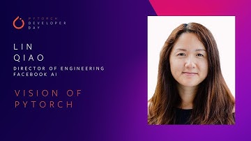 Vision of PyTorch | PyTorch Developer Day 2020