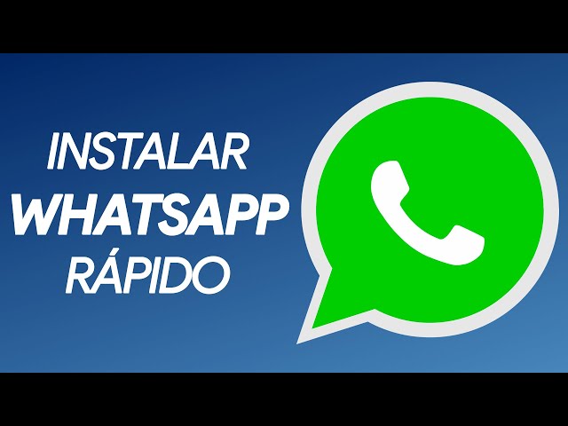 Cómo INSTALAR / DESCARGAR WhatsApp RÁPIDO y FÁCIL? 