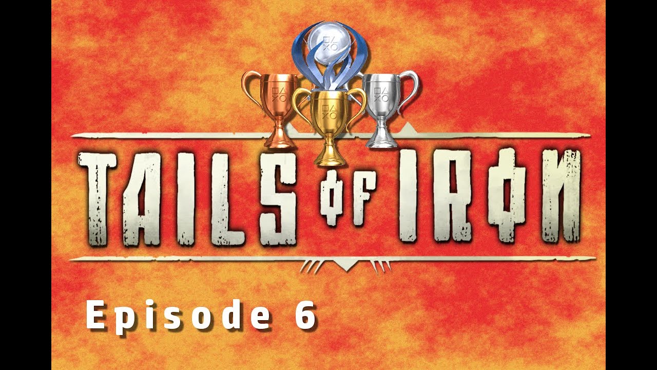 Tails of Iron (COMPLETE THE CHEF'S BOOK/RETURN THE STATUES/DEFEAT RATTUS AUGUSTAIL TROPHIES!!) ep. 6