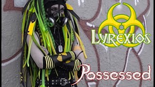 Possessed by T[ERROR] | Lyrexios Solo version #Cybergoth