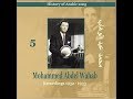       19321933 songs of mohammed abdel wahab