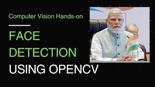 05. Face Detection Using OpenCV Python | OpenCV Tutorial