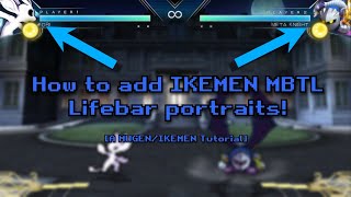 [MUGEN/IKEMEN Tutorial] MBTL Lifebar Portrait (READ DESC!)