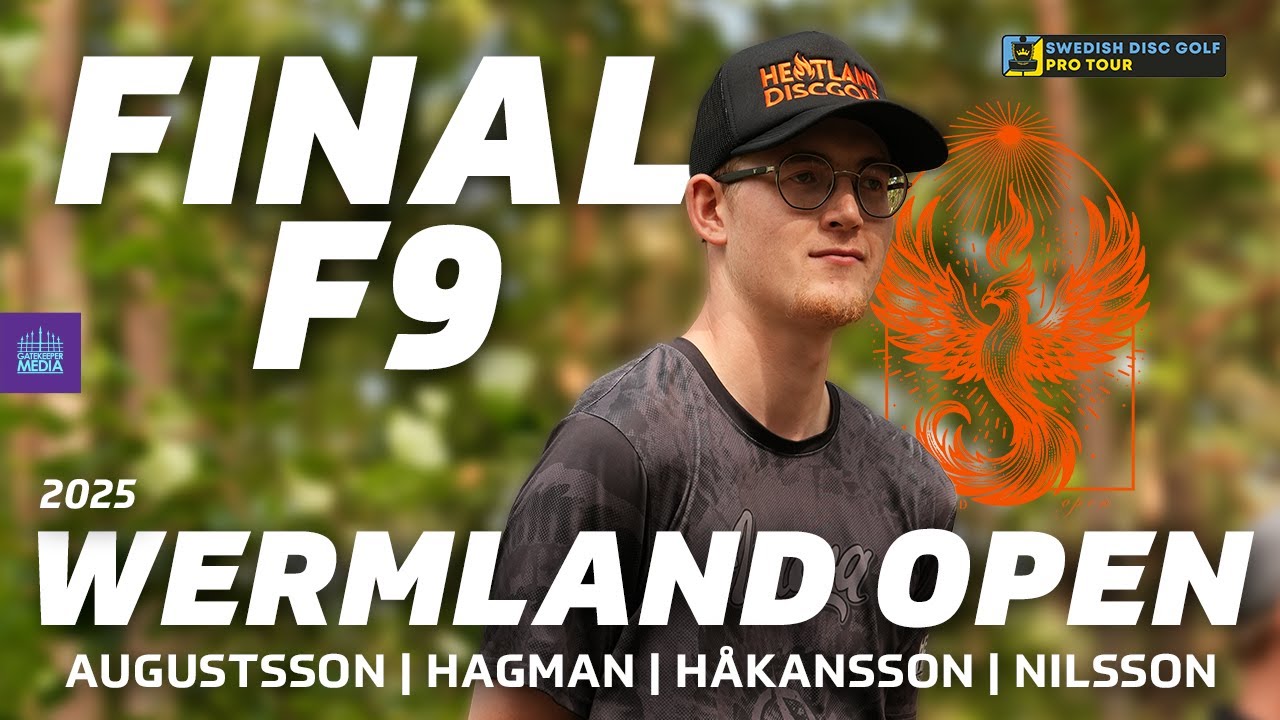 SDGPT #4 - 2025 Wermland Open | FINALF9 | Augustsson, Hagman, Håkansson, Nilsson | MPO