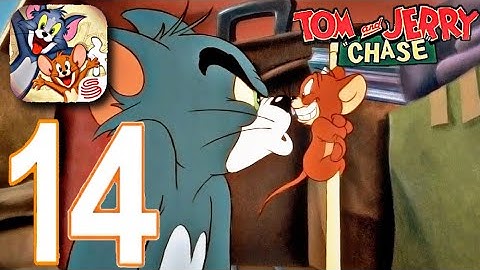 Tom And Jerry Chase Mobile - Gameplay walkthrough Part 14 (iOS - Android)