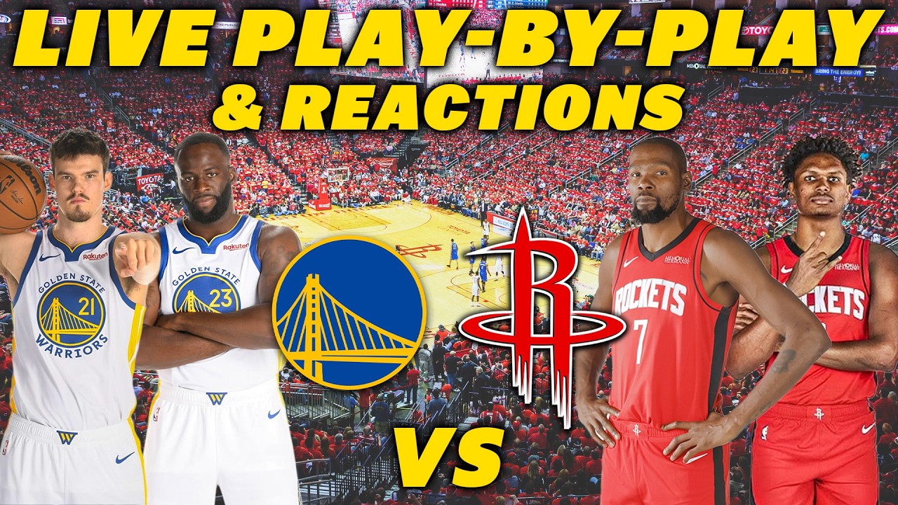 Golden State Warriors vs Houston Rockets | Live Play-By-Play & Reactions