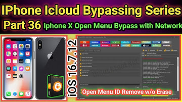 IPhone X Open Menu ID remove done by unlock tool iOS 16.7.12 with network | Part-36 | 2025
