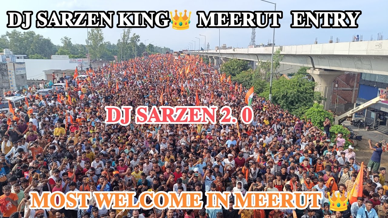 ᴅᴊ sᴀʀᴢᴇɴ ᴋɪɴɢ!!ɴᴇxᴛ ʟᴇᴠᴇʟ ᴇɴᴛʀʏ ɪɴ ᴍᴇᴇʀᴜᴛ रेकोड तोड़ पब्लिक dj sarzen के साथ