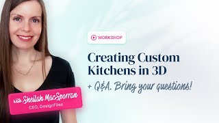 Creating Custom Kitchens in 3D
