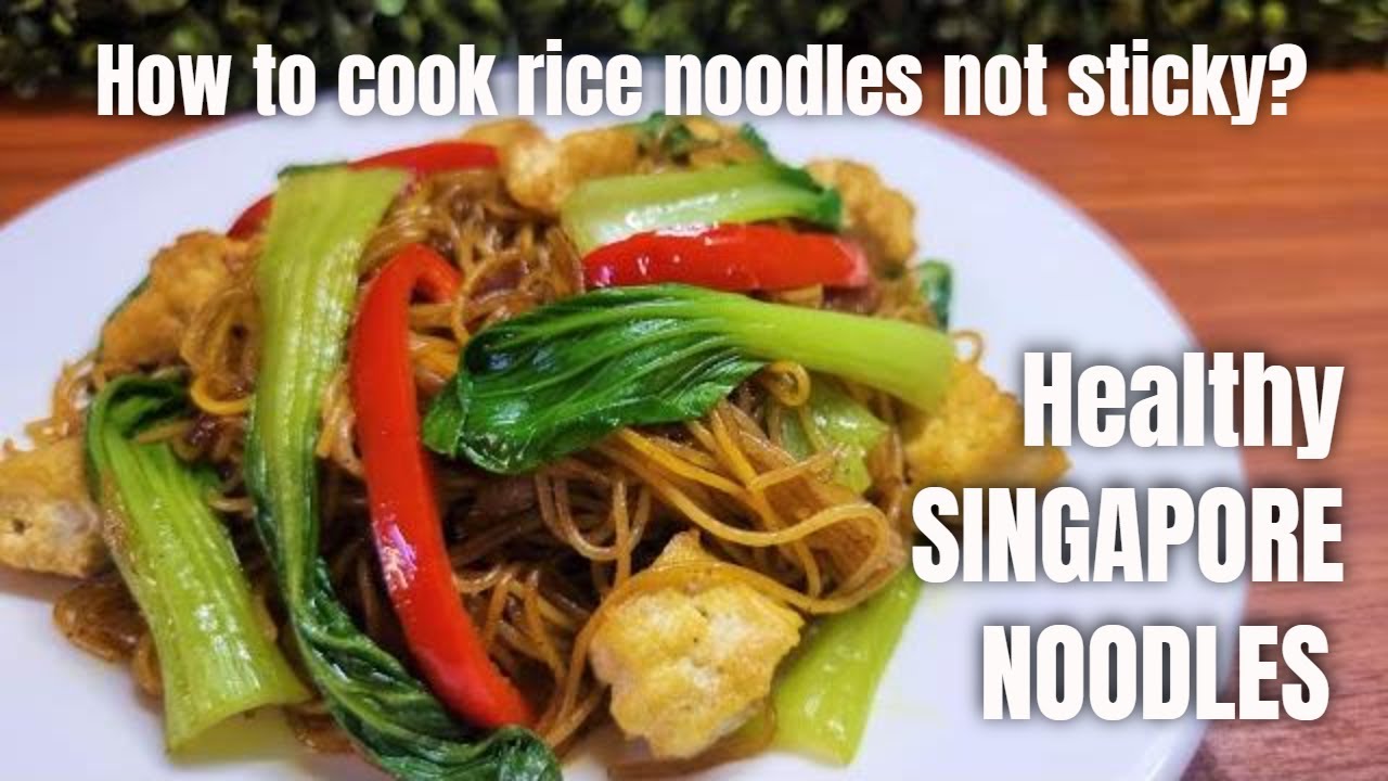 Healthy Singapore Noodles Healthy Noodle Recipe YouTube