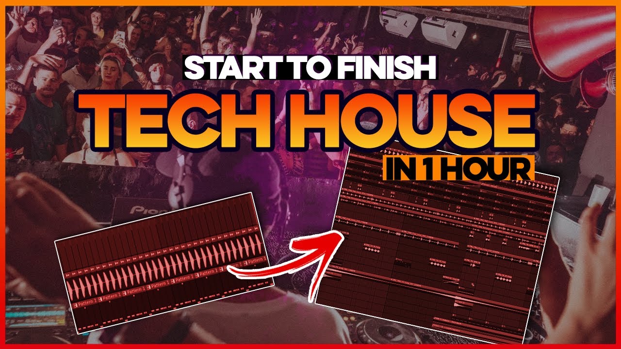 TECH HOUSE Start To Finish in 1 Hour - YouTube