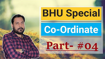 BHU Special || Topic- Coordinate Geometry Part- #04 || Amit Katiyar
