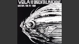 VOLA & THE ORIENTAL MACHINE - 夢診断